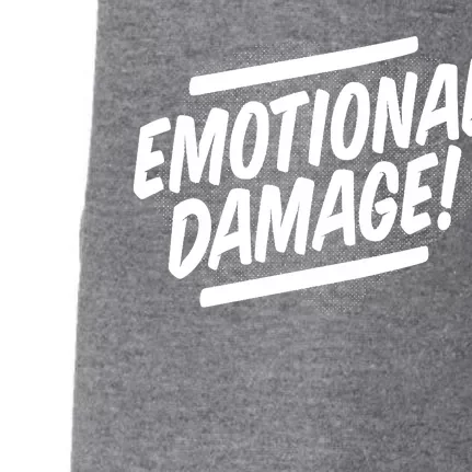 Emotional Damage Quote Doggie 3-End Fleece Hoodie