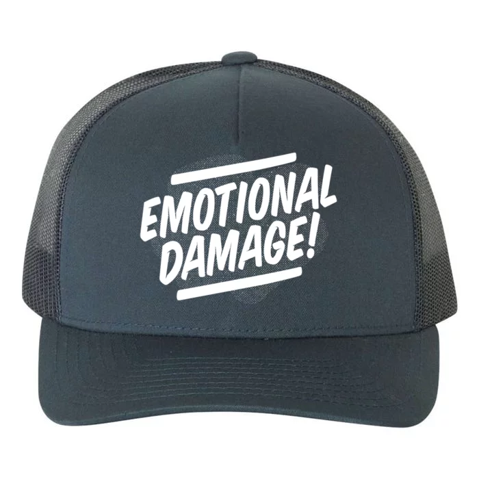 Emotional Damage Quote Yupoong Adult 5-Panel Trucker Hat