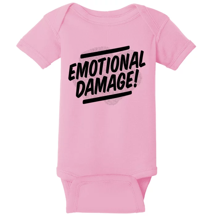 Emotional Damage Quote Baby Bodysuit