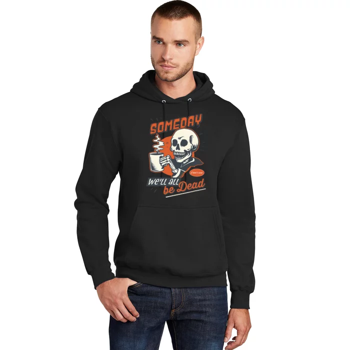 Existential Dread Retro Cartoon Skeleton Coffee Nihilism Hoodie