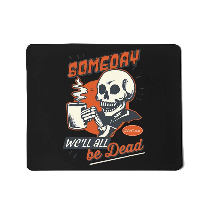 Existential Dread Retro Cartoon Skeleton Coffee Nihilism Mousepad