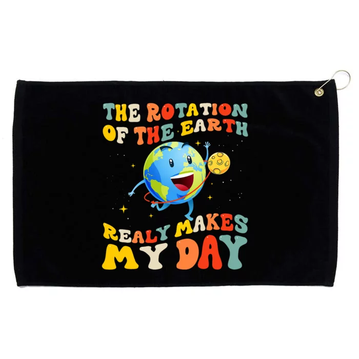 Earth Day Rotation Of The Earth Makes My Day Earth Day 2024 Grommeted Golf Towel