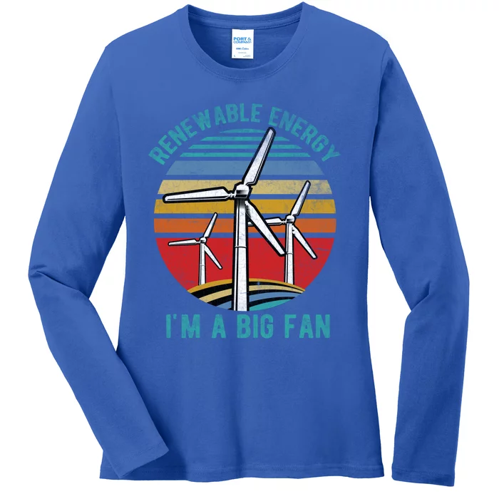 Earth Day Renewable Energy Im A Big Fan Retro Vintage Cute Gift Ladies Long Sleeve Shirt