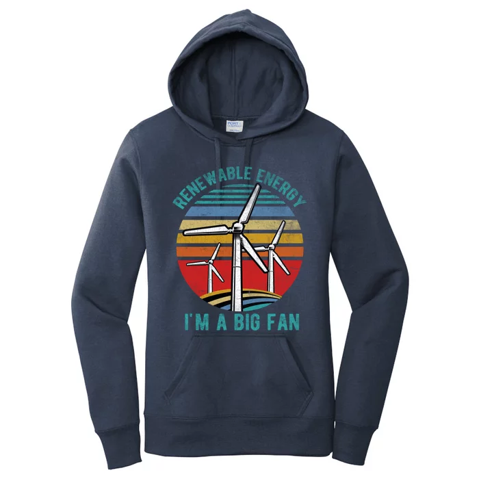 Earth Day Renewable Energy Im A Big Fan Retro Vintage Cute Gift Women's Pullover Hoodie