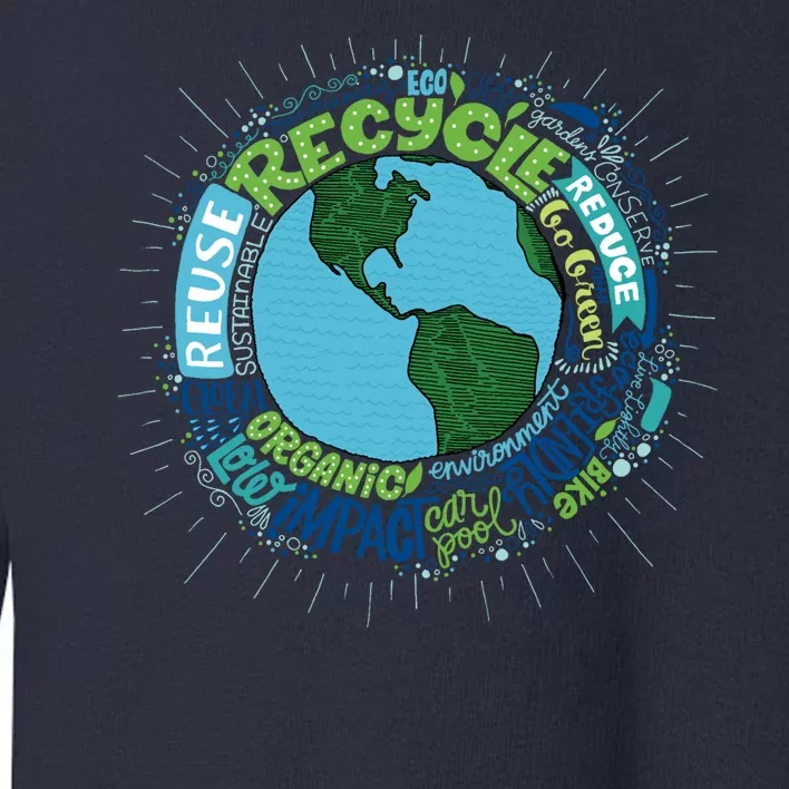 Earth Day Recycle Globe Toddler Sweatshirt