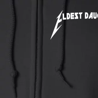 Eldest Daughter Reductress Full Zip Hoodie