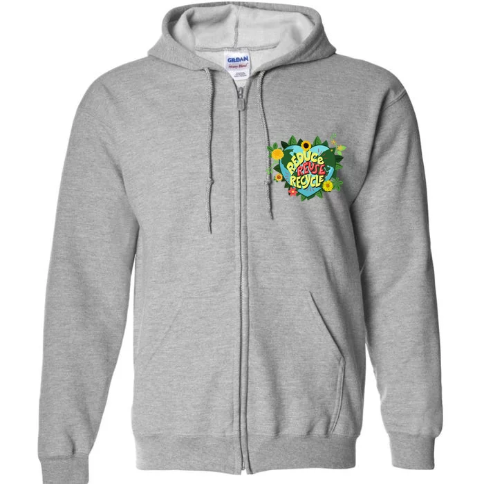 Earth Day Reduce Reuse Recycle Save Planet Full Zip Hoodie