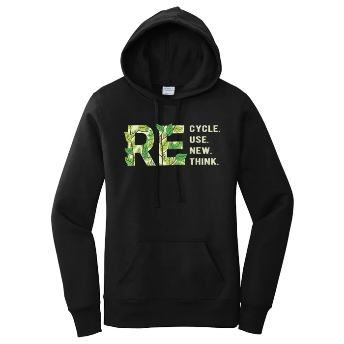 Earth Day Recycle Reuse Renew Rethink Save The Earth Women's Pullover Hoodie