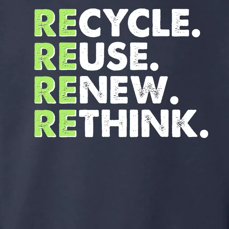 Earth Day Recycle Reuse Renew Rethink Toddler Hoodie