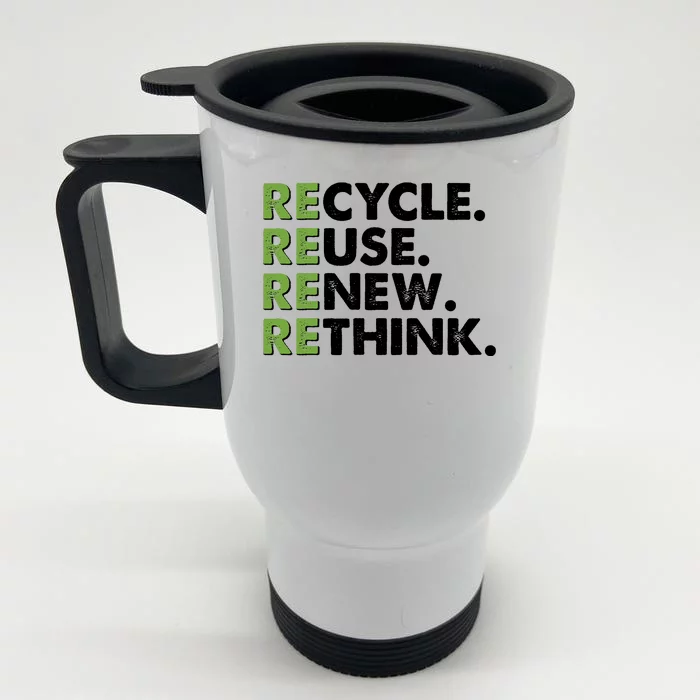 Earth Day Recycle Reuse Renew Rethink Front & Back Stainless Steel Travel Mug