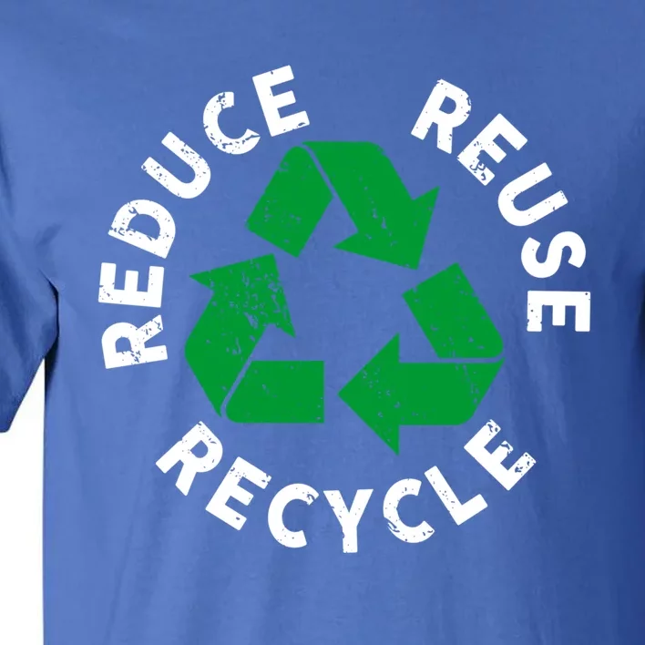 Earth Day Reduce Reuse Recycle Awesome Recycling Gift Tall T-Shirt