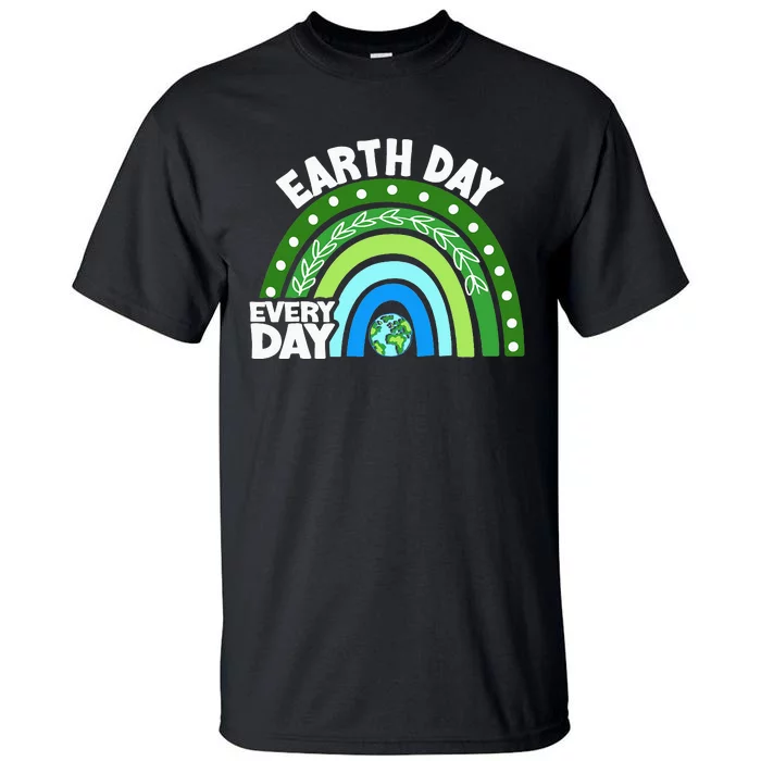 Every Day Rainbow Earth Day Awareness Planet Tall T-Shirt