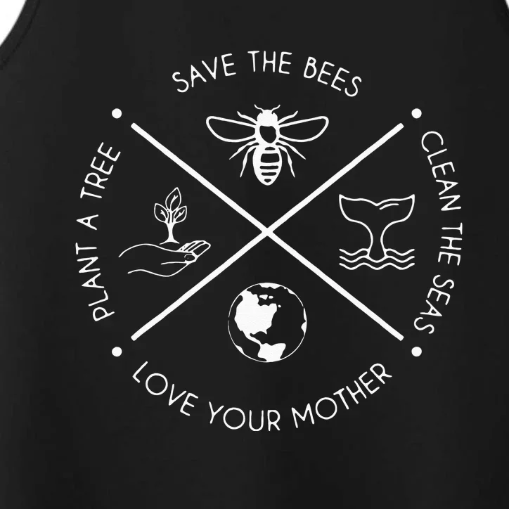 Earth Day Save The Bees Plant More Trees Clean The Seas Performance Tank