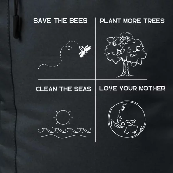 Earth Day Save The Bees Plant More Trees Clean The Seas Great Gift Daily Commute Backpack