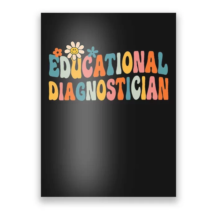 Educational Diagnostician School Psychologist Psych Assessor Poster