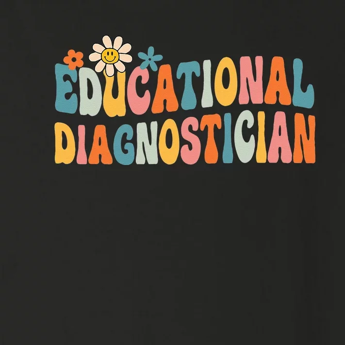 Educational Diagnostician School Psychologist Psych Assessor Toddler Long Sleeve Shirt