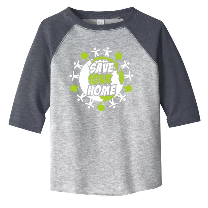 Earth Day Save The Planet Enviroment Eco Climate Change Toddler Fine Jersey T-Shirt