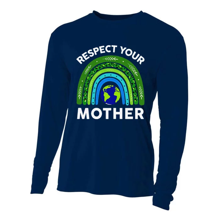 Earth Day Shirts Respect Your Mother I Speak For The Trees Cooling Performance Long Sleeve Crew