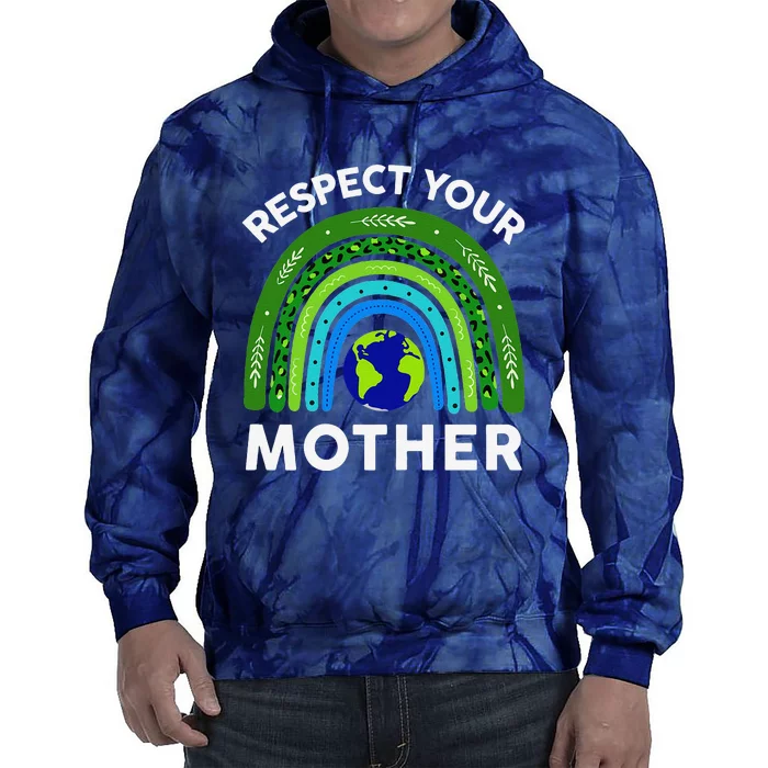 Earth Day Shirts Respect Your Mother I Speak For The Trees Tie Dye Hoodie