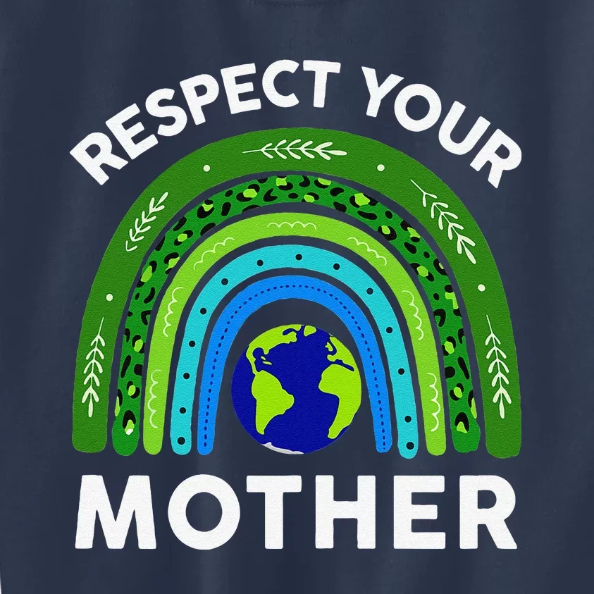 Earth Day Shirts Respect Your Mother I Speak For The Trees Kids Sweatshirt