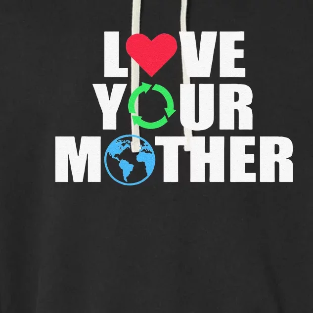 Earth Day Save The Planet Mother Earth Love Long Sleeve Garment-Dyed Fleece Hoodie