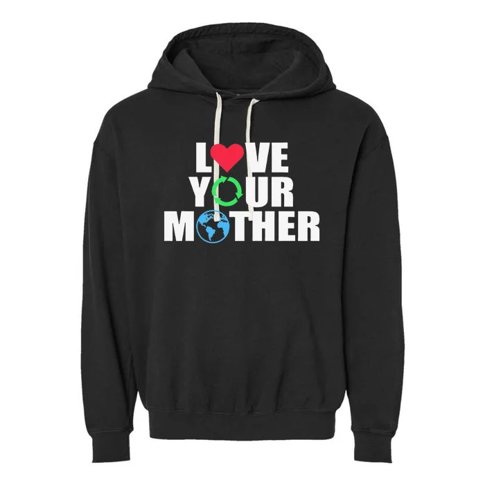 Earth Day Save The Planet Mother Earth Love Long Sleeve Garment-Dyed Fleece Hoodie