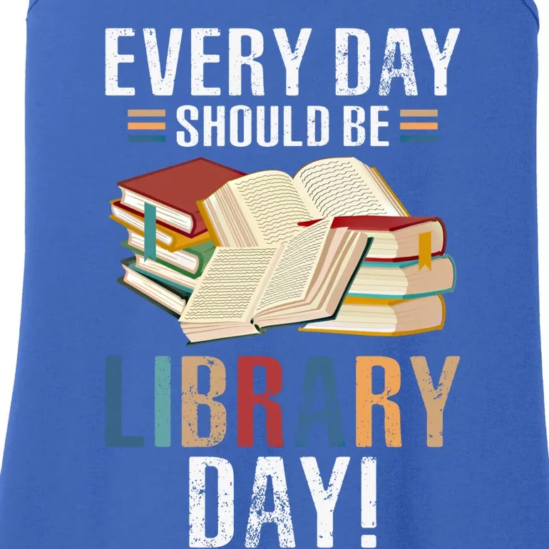 Every Day Should Be Library Day Retro Books Gift Idea Funny Gift Ladies Essential Tank