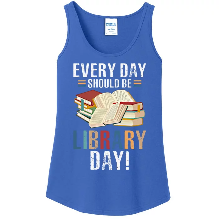 Every Day Should Be Library Day Retro Books Gift Idea Funny Gift Ladies Essential Tank