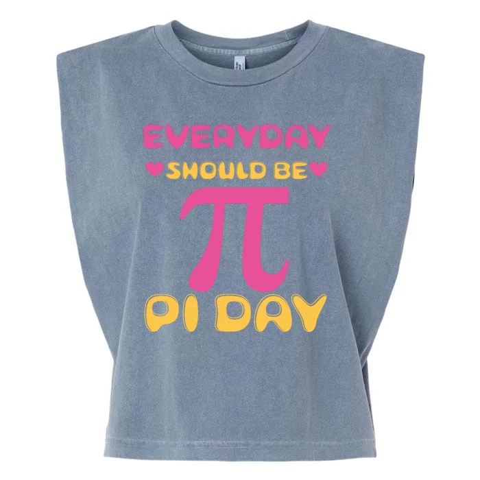 Every Day Should Be Pi Day Cute Garment-Dyed Women's Muscle Tee