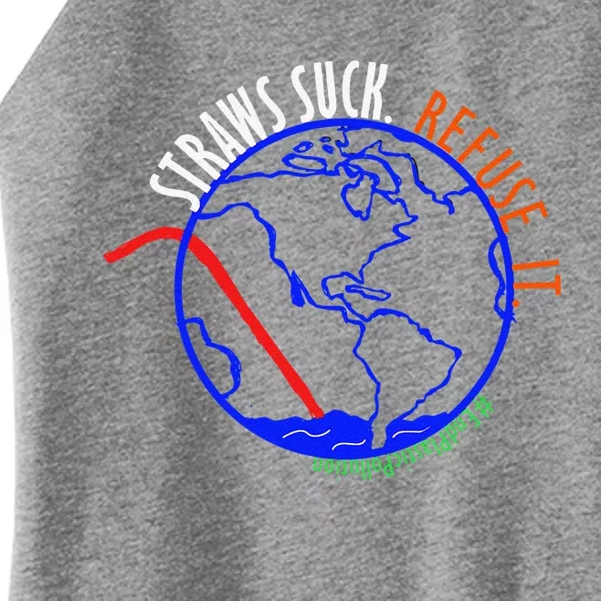 Earth Day Straws Suck End Plastic Pollution Women’s Perfect Tri Rocker Tank