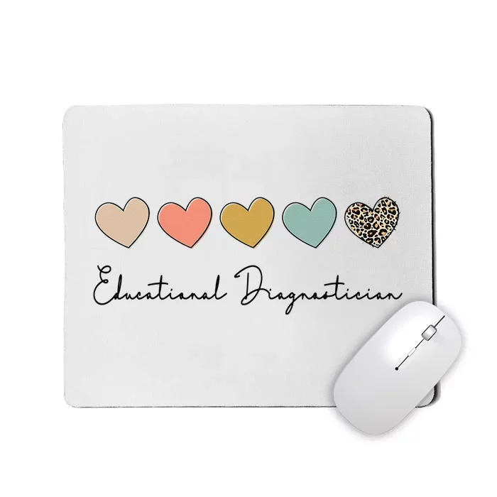 Educational Diagnostician School Psychologist Psychometrist Mousepad