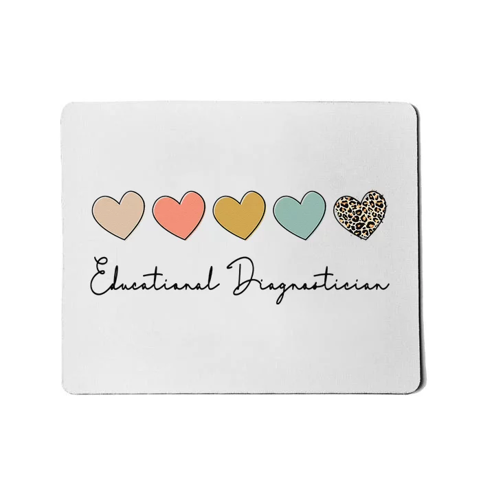 Educational Diagnostician School Psychologist Psychometrist Mousepad