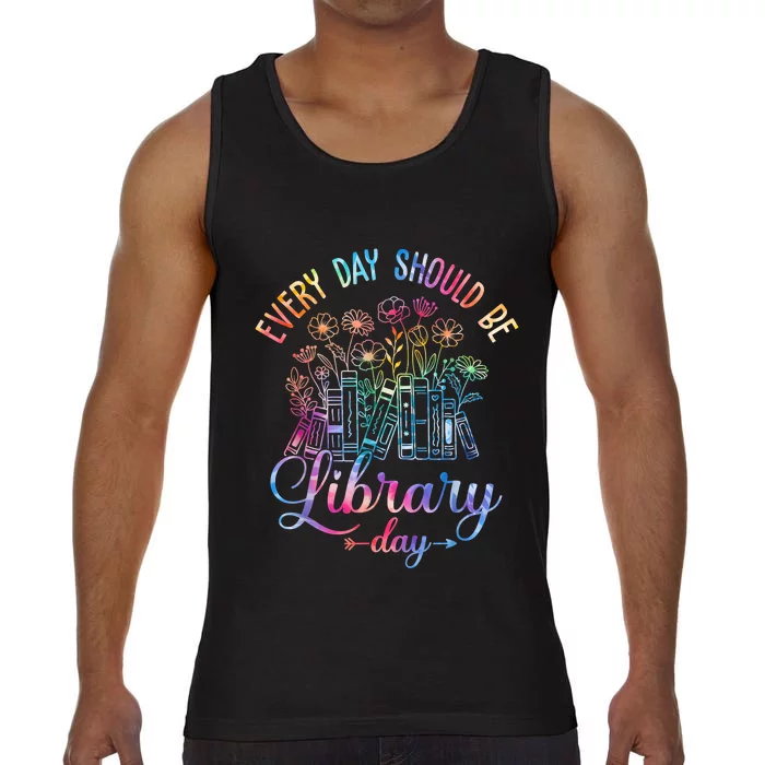 Every Day Should Be Library Day Librarian Library Quotes Comfort Colors® Tank Top