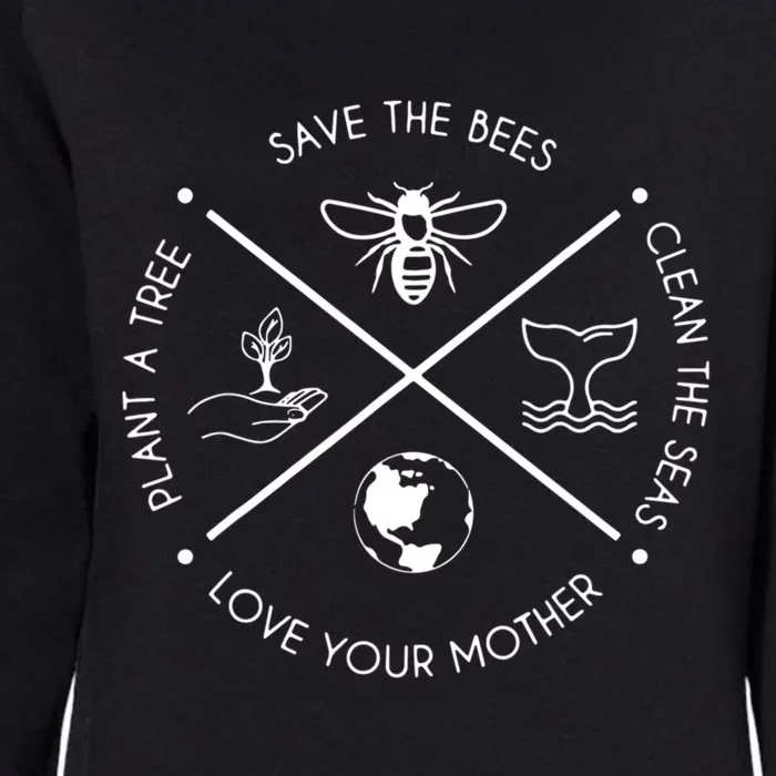 Earth Day Save The Bees Plant More Trees Clean The Seas Womens California Wash Sweatshirt