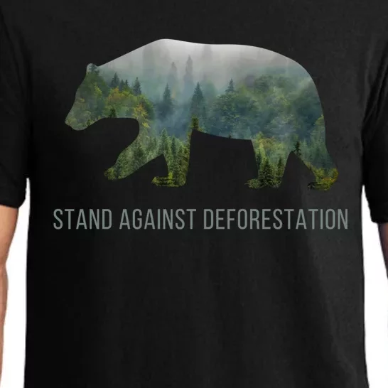 Earth Day Stand Against Deforestation Bear Cool Gift Pajama Set