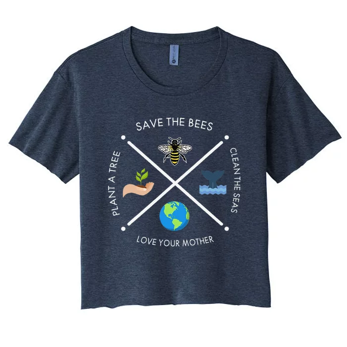 Earth Day Save The Bees Plant More Trees Clean The Seas Women's Crop Top Tee