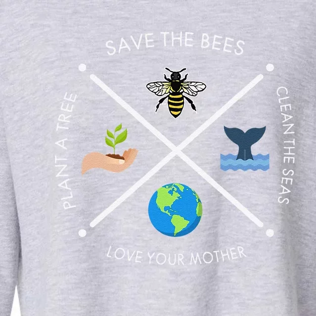 Earth Day Save The Bees Plant More Trees Clean The Seas Cropped Pullover Crew