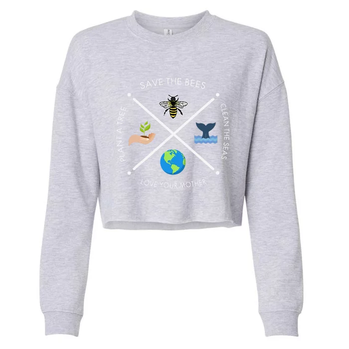 Earth Day Save The Bees Plant More Trees Clean The Seas Cropped Pullover Crew