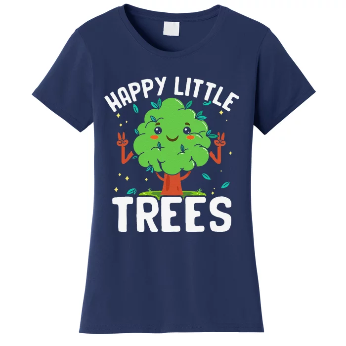 Earth Day Save The Earth Environmentalist Happy Little Trees Women's T-Shirt