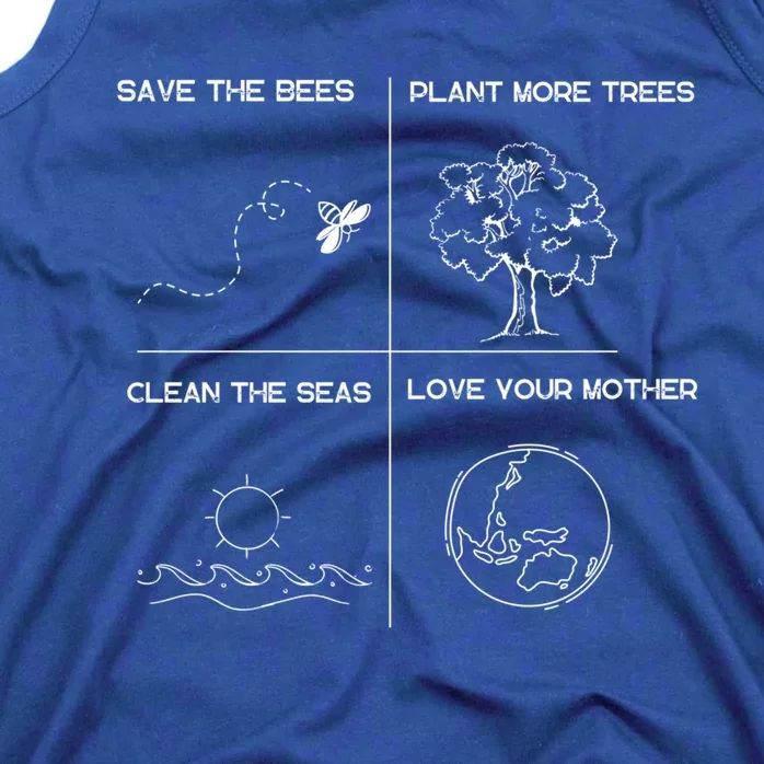 Earth Day Save The Bees Plant More Trees Clean The Seas Great Gift Tank Top