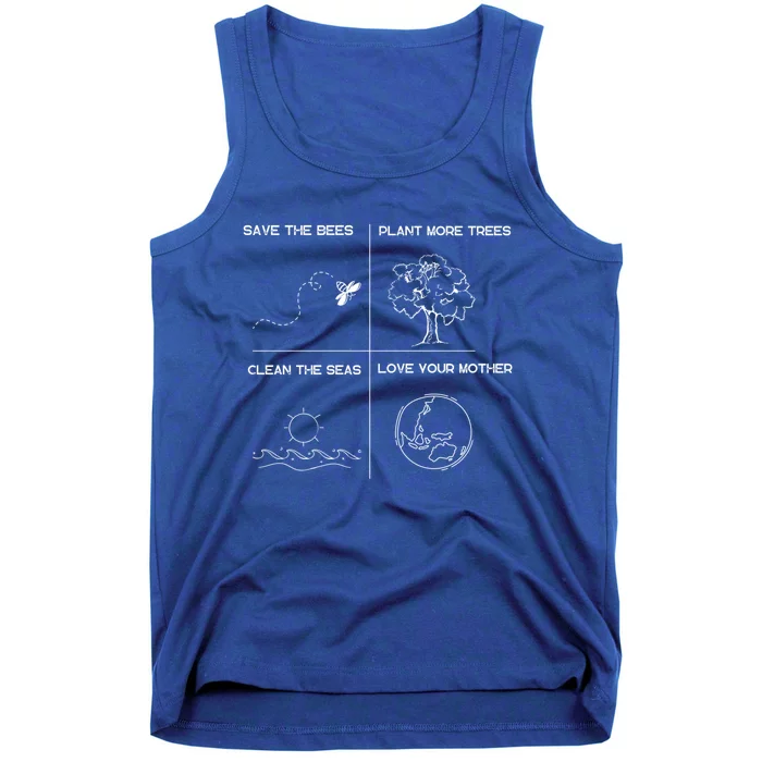 Earth Day Save The Bees Plant More Trees Clean The Seas Great Gift Tank Top