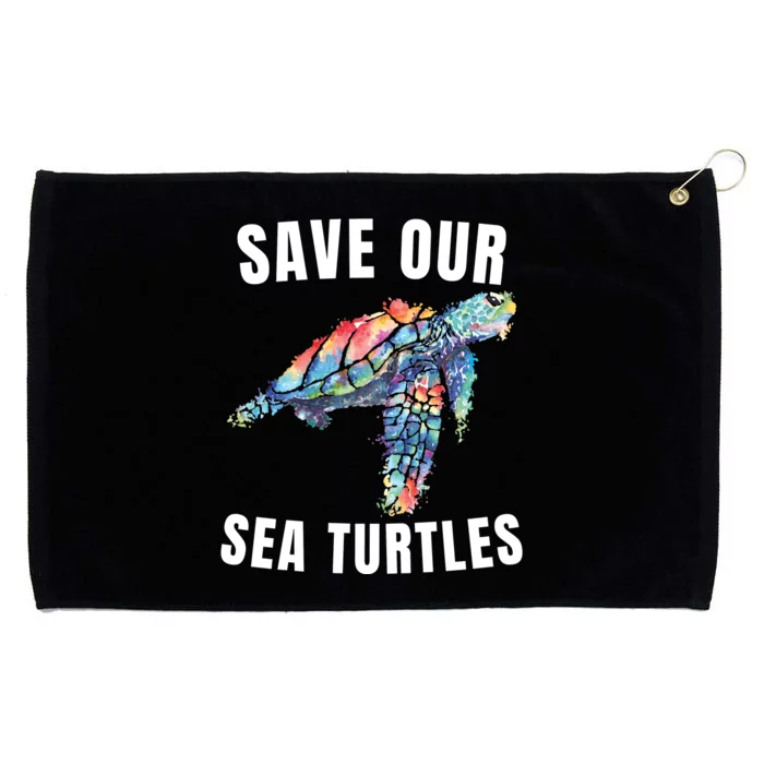 Earth Day, Save Our Sea Turtles Marine Life Sea Turtle Lover Grommeted Golf Towel