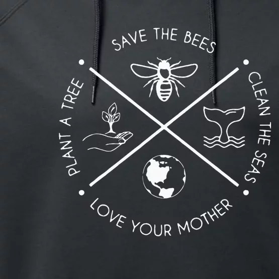 Earth Day Save The Bees Plant More Trees Clean The Seas Performance Fleece Hoodie