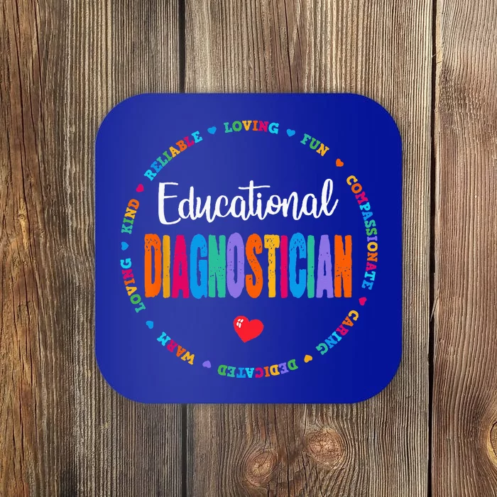 Educational Diagnostician School Psychologist Psych Assessor Coaster