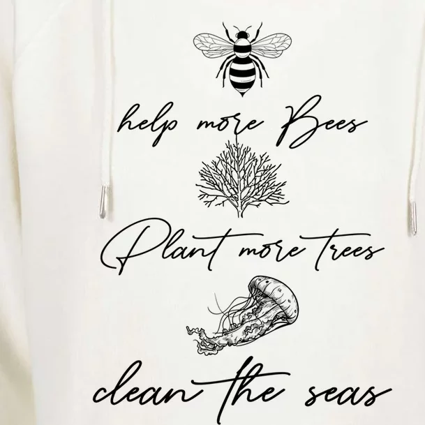 Earth Day Save The Bees Clean The Seas Plant More Trees Meaningful Gift Womens Funnel Neck Pullover Hood