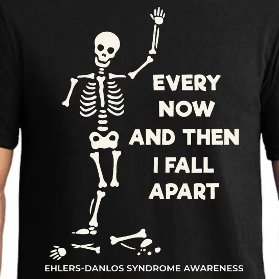 Ehlers Danlos Syndrome Every Now And Then I Fall Apart Pajama Set