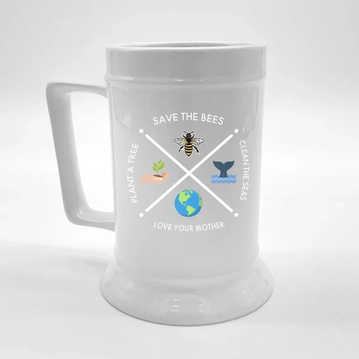 Earth Day Save The Bees Plant More Trees Clean The Seas Great Gift Front & Back Beer Stein