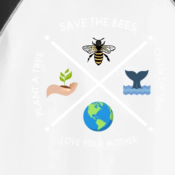 Earth Day Save The Bees Plant More Trees Clean The Seas Great Gift Toddler Fine Jersey T-Shirt