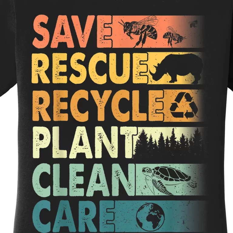 Earth Day Save Bees Rescue Animals Recycle Plastics Women's T-Shirt