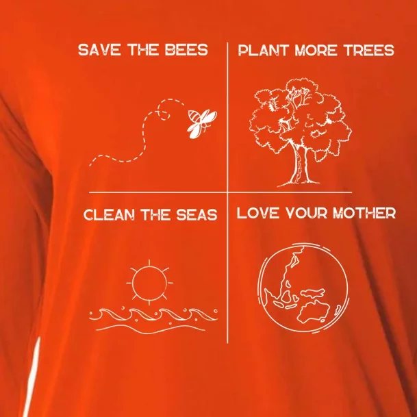 Earth Day Save The Bees Plant More Trees Clean The Seas Great Gift Cooling Performance Long Sleeve Crew